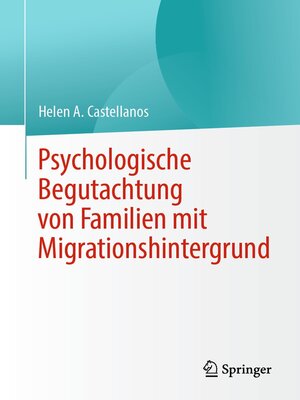 cover image of Psychologische Begutachtung von Familien mit Migrationshintergrund